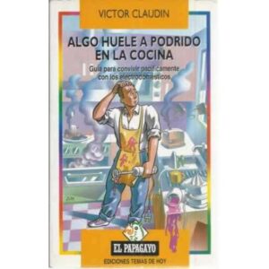 Algo huele a podrido en la cocina