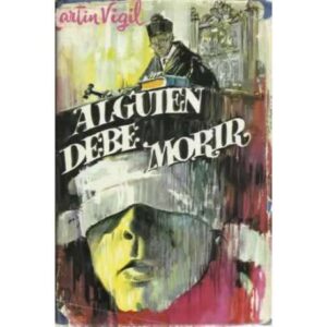 ALGUIEN DEBE MORIR