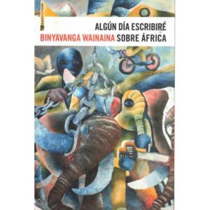 Algún día escribiré sobre África