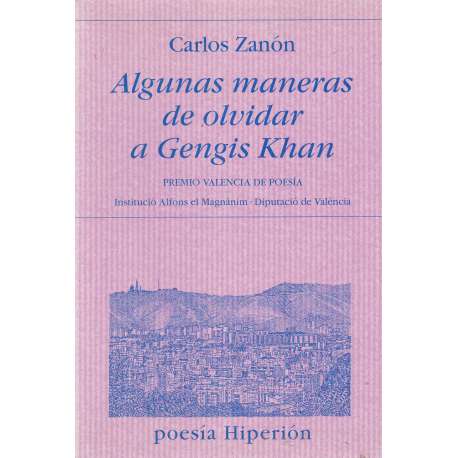 Algunas maneras de olvidar a Gengis Khan