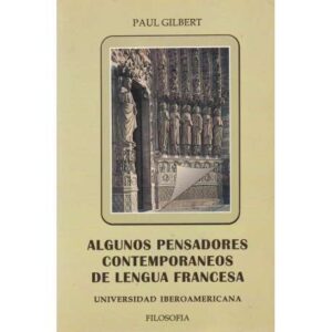 Algunos pensadores contemporáneos de la lengua francesa