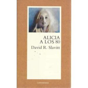 Alicia a los 80