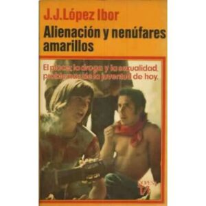 Alienación y nenúfares amarillos