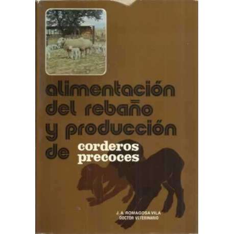 Alimentación del rebaño y producción de corderos precoces