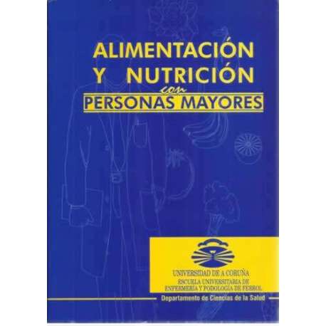 Alimentación y nutrición con personas mayores