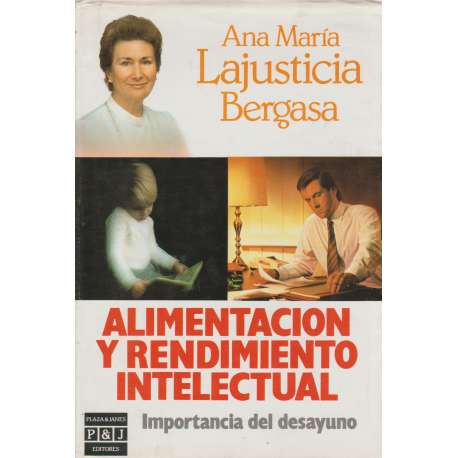 Alimentación y rendimiento intelectural. Importancia del desayuno