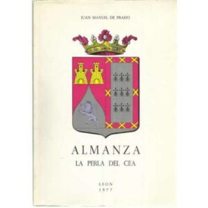 Almanza. La perla del Cea