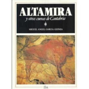 Altamira y otras cuevas de Cantabria