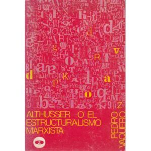 Althusser o el estructuralismo marxista