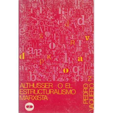 Althusser o el estructuralismo marxista