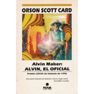 Alvin Maker: Alvin, el oficial