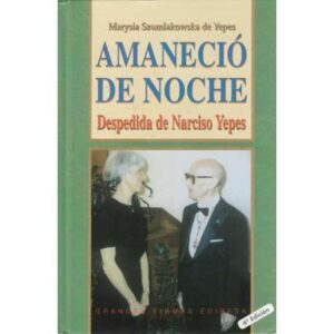 Amaneció de noche. Despedida de Narciso Yepes