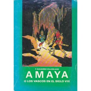 Amaya o los vascos en el siglo VIII