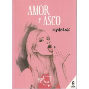 Amor y asco
