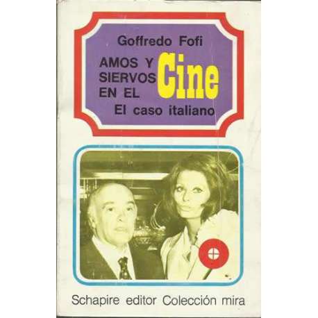 Amos y siervos en el cine. El caso italiano