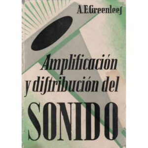 Amplificación y distribución del sonido