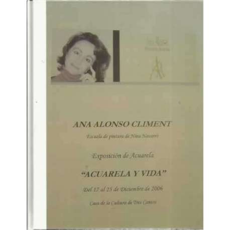 Ana Alonso Climent. Escuela de pintura de Nina Navarro. Exposición de Acuarela