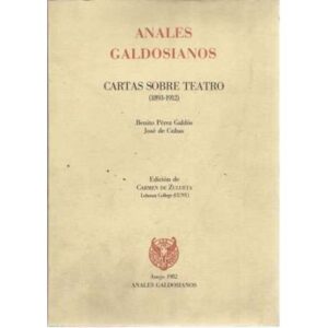 Anales Galdosianos. Cartas sobre teatro 1893-1912