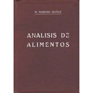 Análisis de alimentos. Doce conferencias de análisis de alimentos
