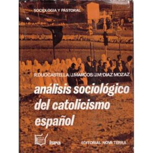 Análisis sociológico del catolicismo español