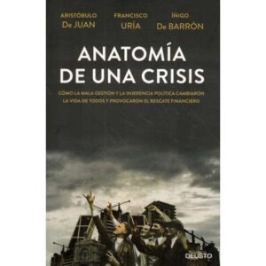 Anatomía de una crisis
