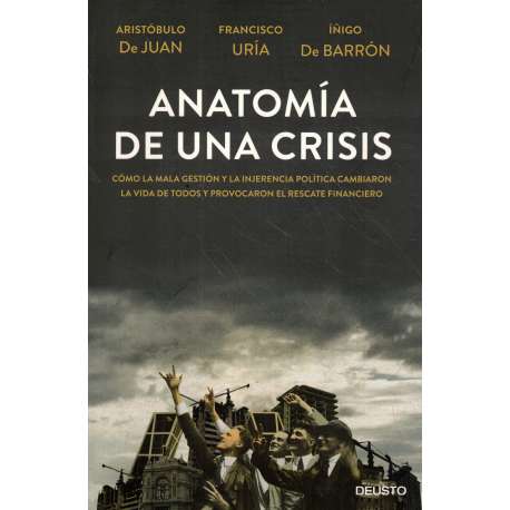 Anatomía de una crisis