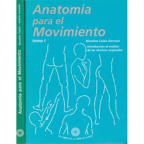 Anatomía del movimiento. II Tomos