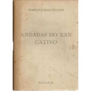Andadas do xan cativo