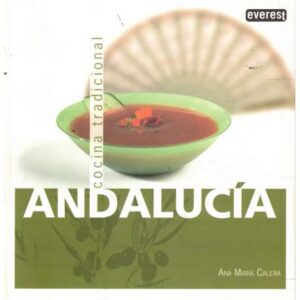 Andalucía. Cocina tradicional