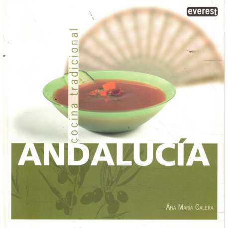 Andalucía. Cocina tradicional