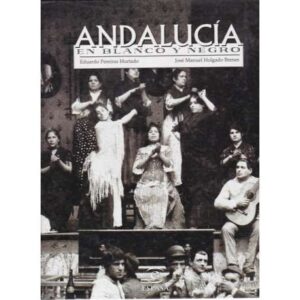 Andalucía en blanco y negro