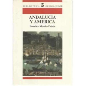 Andalucía y América