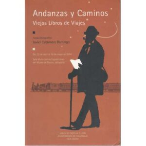 Andanzas y caminos, viejos libros de viajes