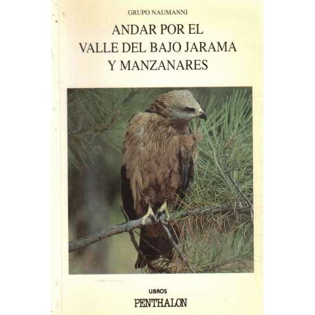 Andar por el Valle del Bajo Jarama y Manzanares