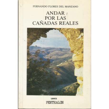 Andar por las cañadas reales