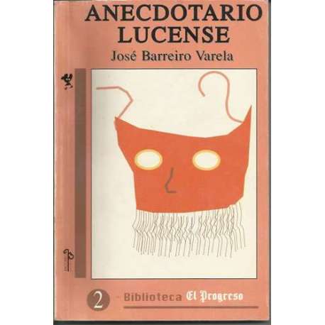 ANECDOTARIO LUCENSE