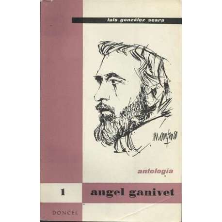 Angel Ganivet. (Antología)