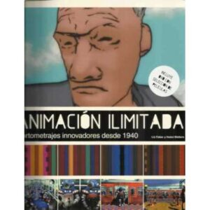 Animación ilimitada. Cortometrajes innovadores desde 1940