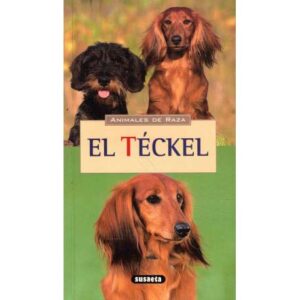 Animales de raza. El téckel