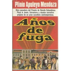 AÑOS DE FUGA