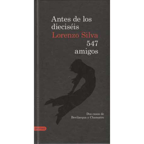 Antes de los dieciséis / 547 amigos