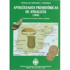Antigüedades prehistóricas de Andalucía (1868)