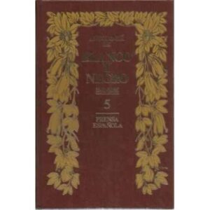 ANTOLOGÍA DE BLANCO Y NEGRO, 5: 1891-1936
