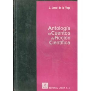 Antología de Cuentos de Ficción Científica