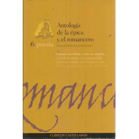 ANTOLOGÍA DE LA ÉPICA Y EL ROMANCERO