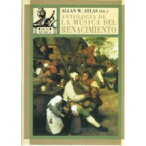 ANTOLOGÍA DE LA MÚSICA DEL RENACIMIENTO