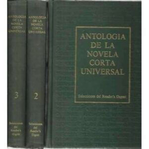 ANTOLOGÍA DE LA NOVELA CORTA UNIVERSAL. III Tomos