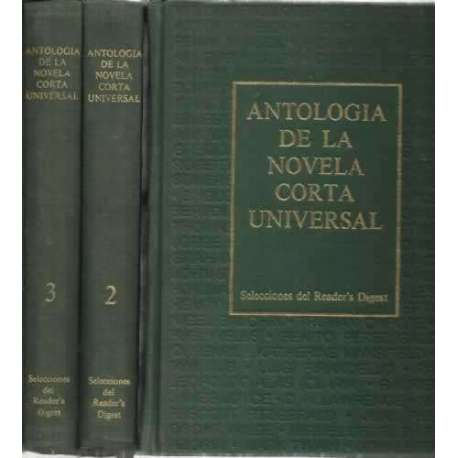 ANTOLOGÍA DE LA NOVELA CORTA UNIVERSAL. III Tomos