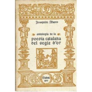Antología de la poesía catalana del segle d' or