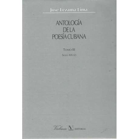 Antología de la poesía cubana. Tomo III. Siglo XIX (2)